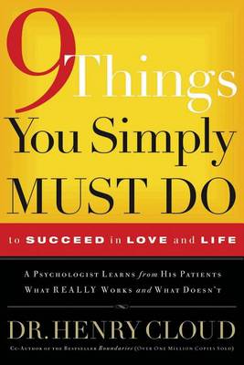 Book cover for 9 Things You Simply Must Do to Succeed in Love and Life