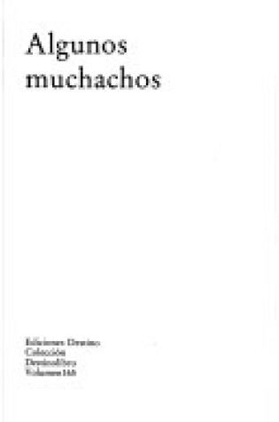 Cover of Algunos Muchachos