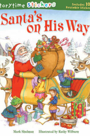 Cover of Santa's on His Way