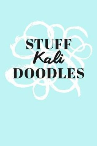 Cover of Stuff Kali Doodles