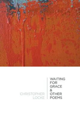 Book cover for Waiting for Grace & Other Poems