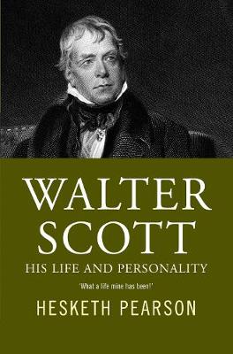 Book cover for Walter Scott - His Life And Personality