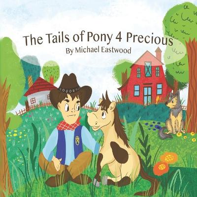 Book cover for The Tails of Pony 4 Precious