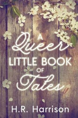 Cover of A Queer Little Book of Tales