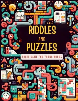 Book cover for Riddles and Puzzles Logic Game for Young Minds