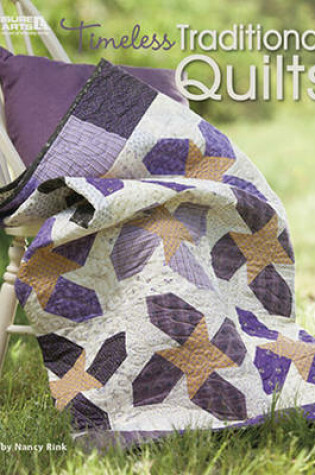 Cover of Timeless Traditional Quilts