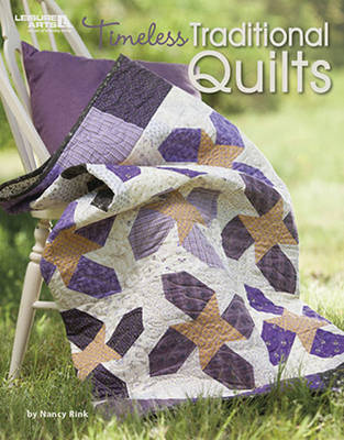 Book cover for Timeless Traditional Quilts