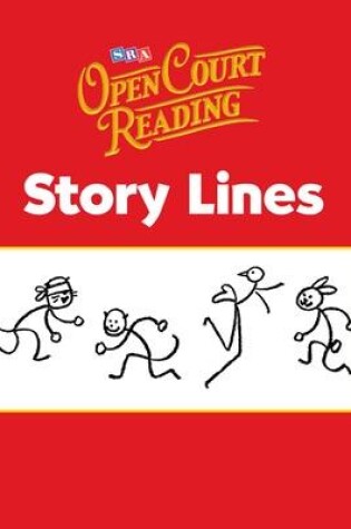 Cover of Open Court Reading, Story Lines, Grade K