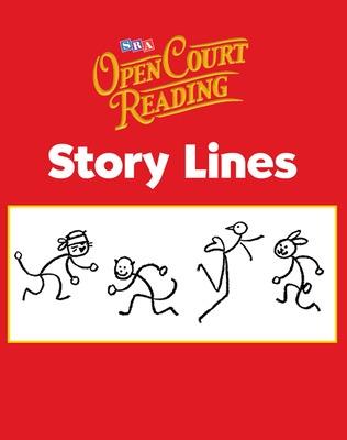 Book cover for Open Court Reading, Story Lines, Grade K