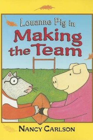 Cover of Louanne Pig in Making the Team, 2nd Edition