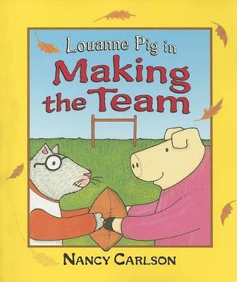 Cover of Louanne Pig in Making the Team, 2nd Edition