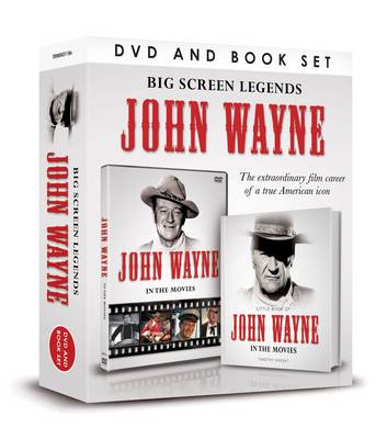 Book cover for Big Screen Legends: John Wayne