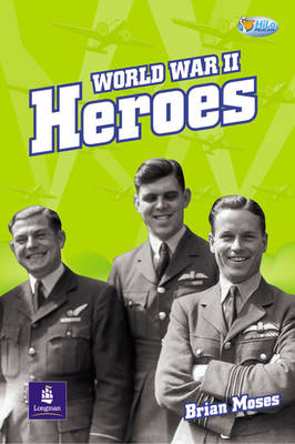 Cover of World War II Heroes Non-Fiction 32 pp