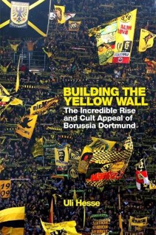 Cover of Building the Yellow Wall