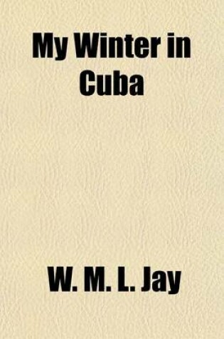 Cover of My Winter in Cuba
