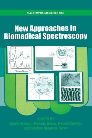 Cover of New Approaches in Biomedical Spectroscopy