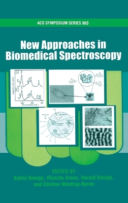 Book cover for New Approaches in Biomedical Spectroscopy