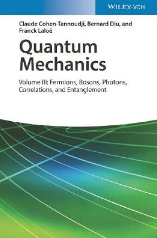 Cover of Quantum Mechanics, Volume 3