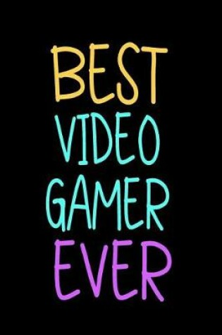 Cover of Best Video Gamer Ever