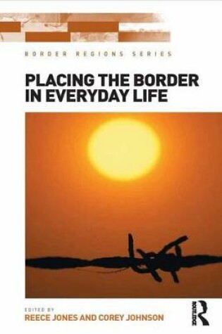 Cover of Placing the Border in Everyday Life