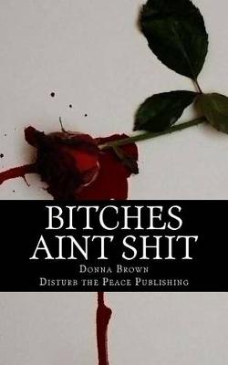 Book cover for Bitches Aint Shit
