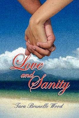 Book cover for Love and Sanity