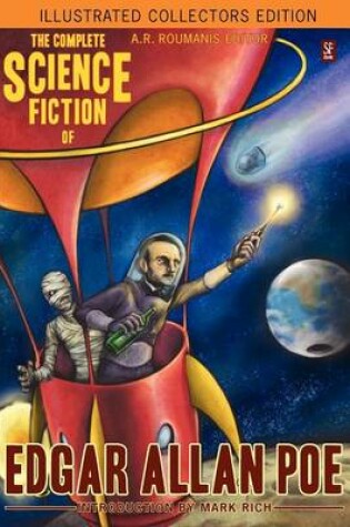 Cover of The Complete Science Fiction of Edgar Allan Poe (Illustrated Collectors Edition)(SF Classic)