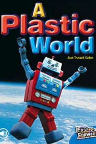 Cover of A Plastic World