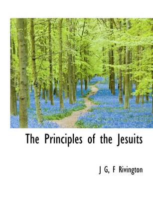 Book cover for The Principles of the Jesuits