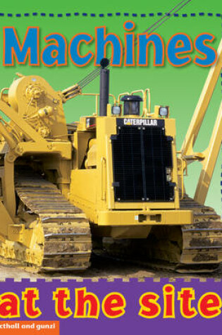 Cover of Machines at the Site