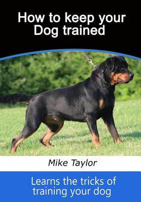 Book cover for How to Keep Your Dog Trained