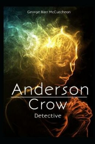 Cover of Anderson Crow Detective Illustrated