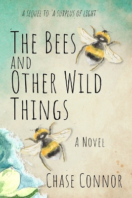 Book cover for The Bees and Other Wild Things