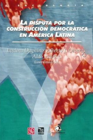 Cover of La Disputa Por la Construccion Democratica en America Latina