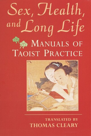 Book cover for Sex, Health, and Long Life