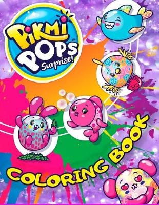 Book cover for Pikmi Pops Coloring Book