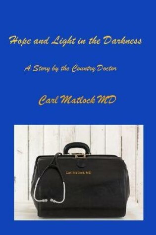 Cover of Hope and Light in the Darkness