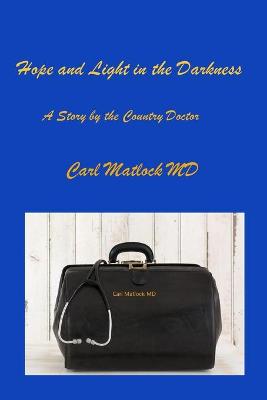 Cover of Hope and Light in the Darkness