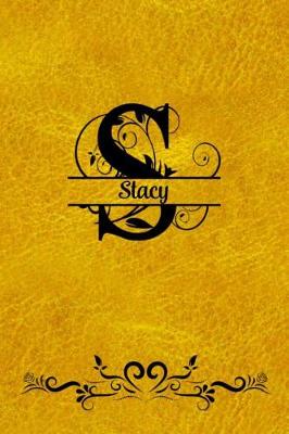 Book cover for Split Letter Personalized Name Journal - Stacy