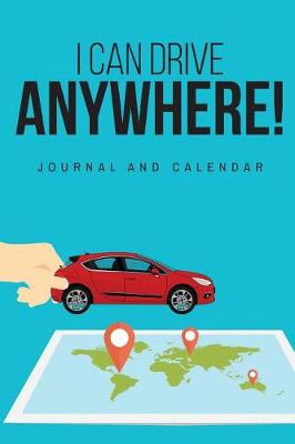 Book cover for I Can Drive Anywhere!