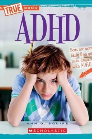 Cover of ADHD (a True Book: Health)