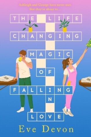 Cover of The Life-Changing Magic of Falling in Love