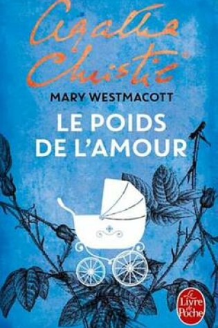 Cover of Le Poids de L'Amour