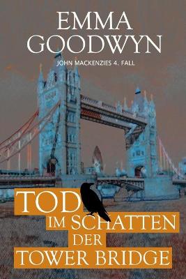 Book cover for Tod im Schatten der Tower Bridge