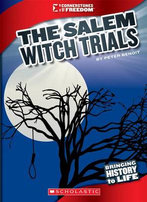 Cover of The Salem Witch Trials (Cornerstones of Freedom: Third Series)