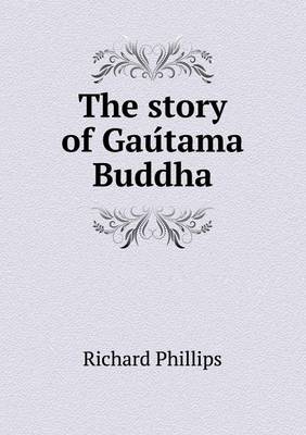 Book cover for The Story of Gau Tama Buddha