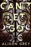 Book cover for Can't Let Go