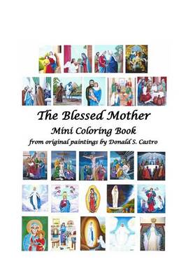 Book cover for The Blessed Mother Mini Coloring Book