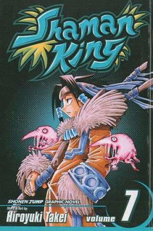 Cover of Shaman King, Volume 7