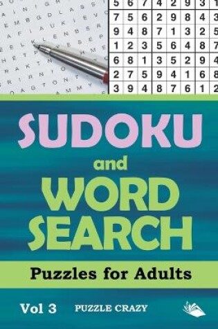 Cover of Sudoku and Word Search Puzzles for Adults Vol 3